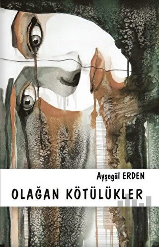 Olağan Kötülükler | Kitap Ambarı