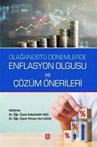 Olağanüstü Dönemlerde Enflasyon Olgusu ve Çözüm Önerileri | Kitap Amba