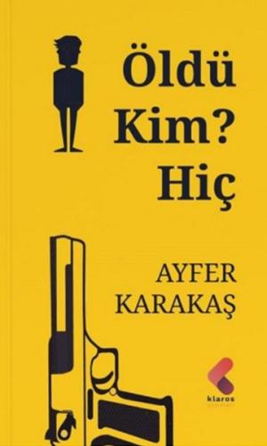 Öldü Kim? Hiç | Kitap Ambarı