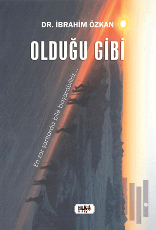 Olduğu Gibi | Kitap Ambarı