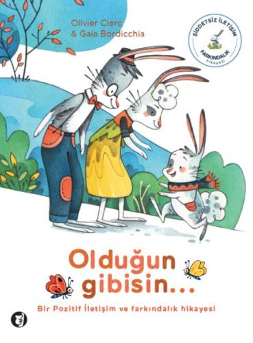 Olduğun Gibisin... | Kitap Ambarı