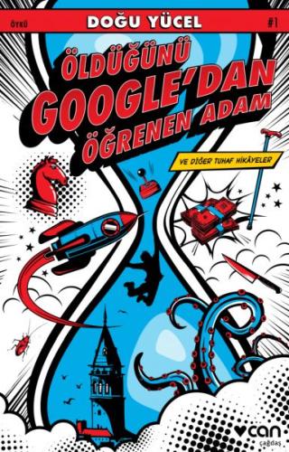 Öldüğünü Google’dan Öğrenen Adam ve Diğer Tuhaf Hikayeler | Kitap Amba