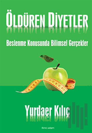 Öldüren Diyetler | Kitap Ambarı