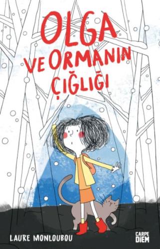 Olga ve Ormanın Çığlığı | Kitap Ambarı