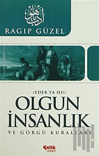 Olgun İnsanlık ve Görgü Kuralları | Kitap Ambarı