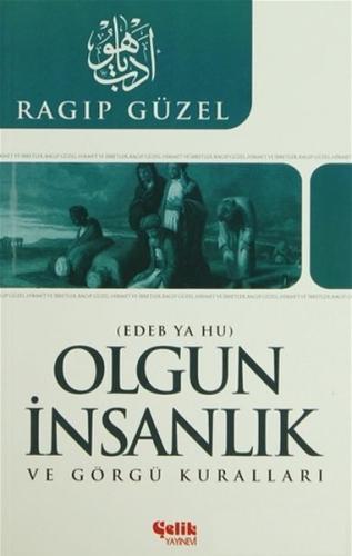 Olgun İnsanlık ve Görgü Kuralları | Kitap Ambarı