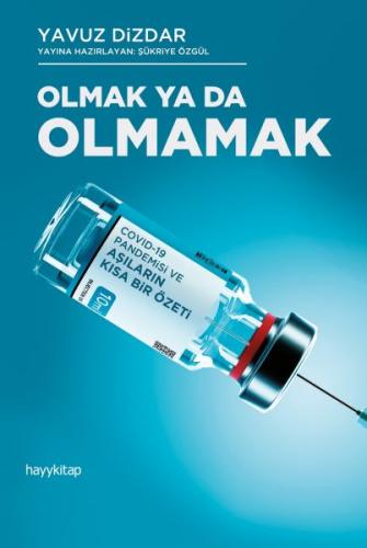 Olmak Ya Da Olmamak | Kitap Ambarı