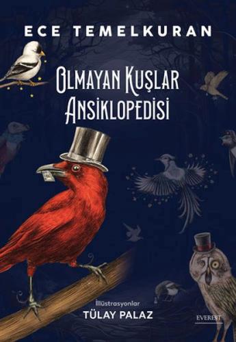 Olmayan Kuşlar Ansiklopedisi | Kitap Ambarı