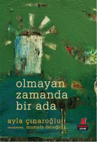 Olmayan Zamanda Bir Ada | Kitap Ambarı