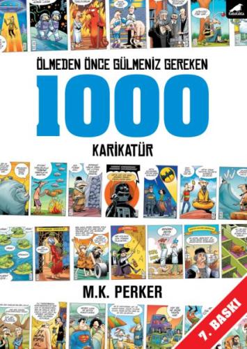 Ölmeden Önce Gülmeniz Gereken 1000 Karikatür | Kitap Ambarı