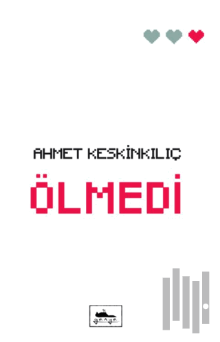 Ölmedi | Kitap Ambarı