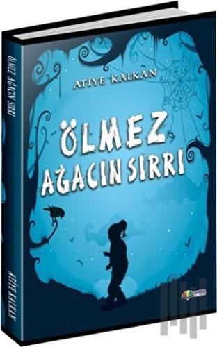 Ölmez Ağacın Sırrı | Kitap Ambarı