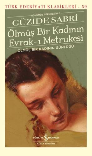 Ölmüş Bir Kadının Evrak-ı Metrukesi | Kitap Ambarı