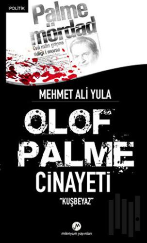 Olof Palme Cinayeti | Kitap Ambarı