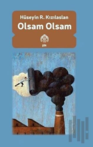 Olsam Olsam | Kitap Ambarı