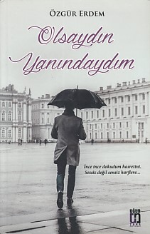 Olsaydın Yanındaydım | Kitap Ambarı