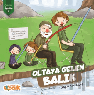 Oltaya Gelen Balık - Zümrüt Öyküler 6 | Kitap Ambarı