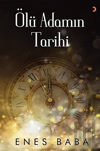 Ölü Adamın Tarihi | Kitap Ambarı