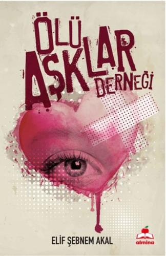 Ölü Aşklar Derneği | Kitap Ambarı