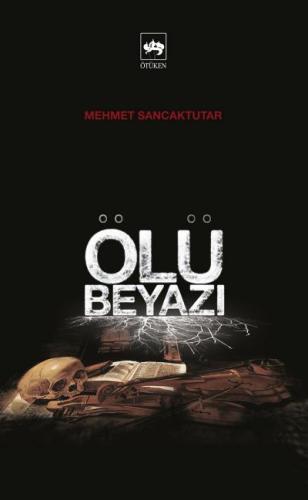 Ölü Beyazı | Kitap Ambarı