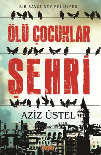 Ölü Çocuklar Şehri | Kitap Ambarı