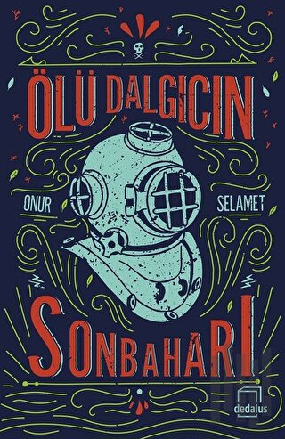 Ölü Dalgıcın Sonbaharı | Kitap Ambarı