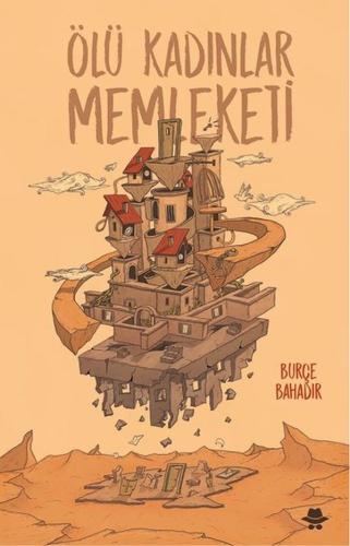 Ölü Kadınlar Memleketi | Kitap Ambarı