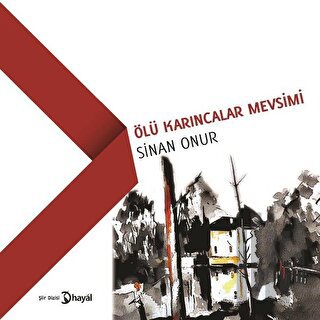 Ölü Karıncalar Mevsimi | Kitap Ambarı