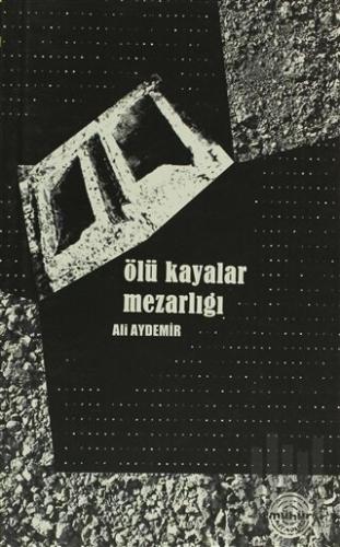 Ölü Kayalar Mezarlığı | Kitap Ambarı