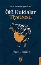 Ölü Kuklalar Tiyatrosu | Kitap Ambarı