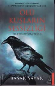 Ölü Kuşların Sessizliği | Kitap Ambarı