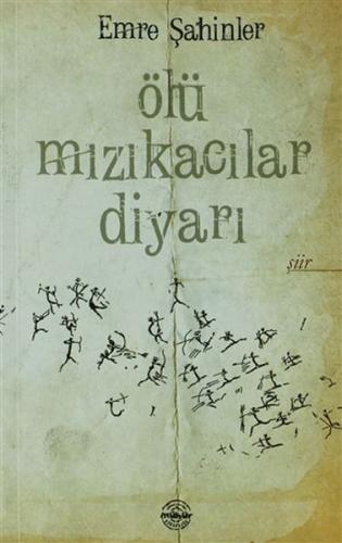 Ölü Mızıkacılar Diyarı | Kitap Ambarı