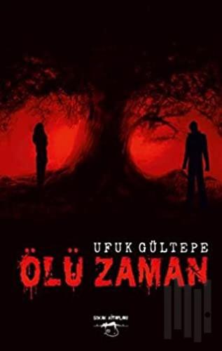 Ölü Zaman | Kitap Ambarı