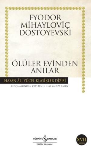 Ölüler Evinden Anılar | Kitap Ambarı