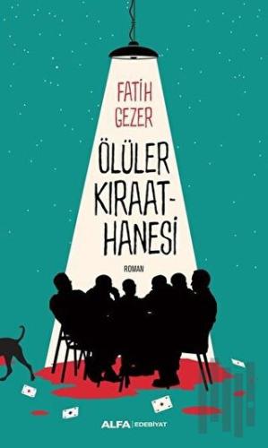 Ölüler Kıraathanesi | Kitap Ambarı