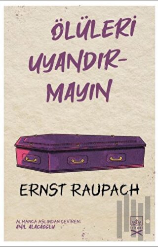 Ölüleri Uyandırmayın | Kitap Ambarı