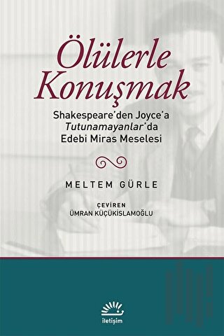 Ölülerle Konuşmak | Kitap Ambarı