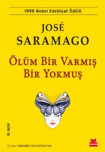 Ölüm Bir Varmış Bir Yokmuş | Kitap Ambarı