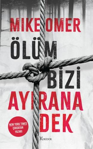 Ölüm Bizi Ayırana Dek | Kitap Ambarı