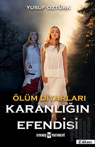 Ölüm Diyarları - Karanlığın Efendisi | Kitap Ambarı