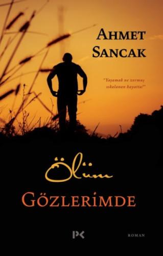 Ölüm Gözlerimde | Kitap Ambarı