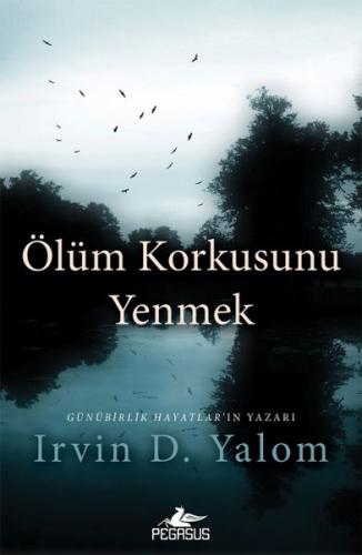 Ölüm Korkusunu Yenmek | Kitap Ambarı