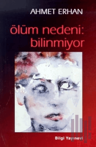 Ölüm Nedeni: Bilinmiyor | Kitap Ambarı