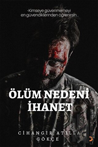 Ölüm Nedeni İhanet | Kitap Ambarı