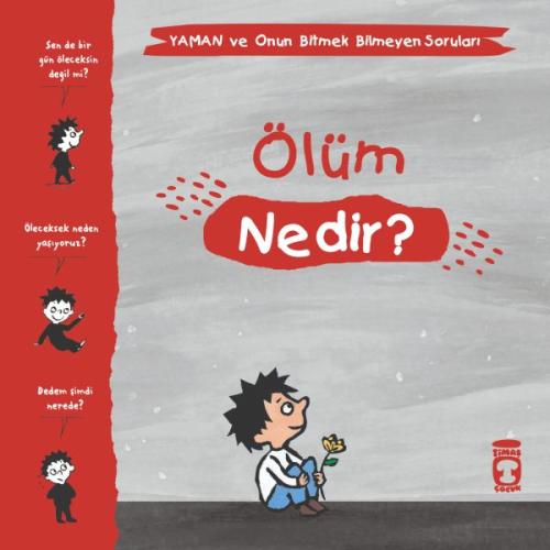 Ölüm Nedir? - Yaman ve Onun Bitmek Bilmeyen Soruları | Kitap Ambarı