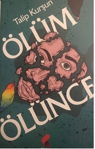 Ölüm Ölünce | Kitap Ambarı