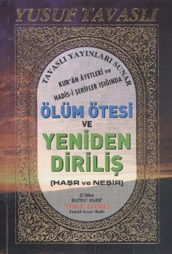 Ölüm Ötesi ve Yeniden Diriliş Haşr ve Neşir (B50) | Kitap Ambarı