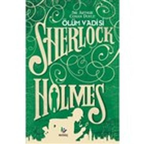 Ölüm Vadisi - Sherlock Holmes | Kitap Ambarı