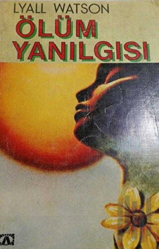 Ölüm Yanılgısı | Kitap Ambarı