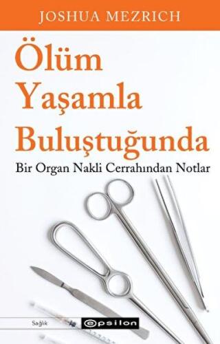 Ölüm Yaşamla Buluştuğunda | Kitap Ambarı